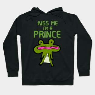 Kiss Me I'm A Prince Hoodie